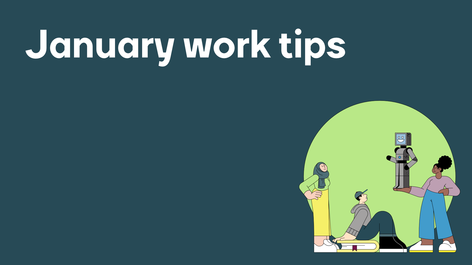 January work tips - clevry