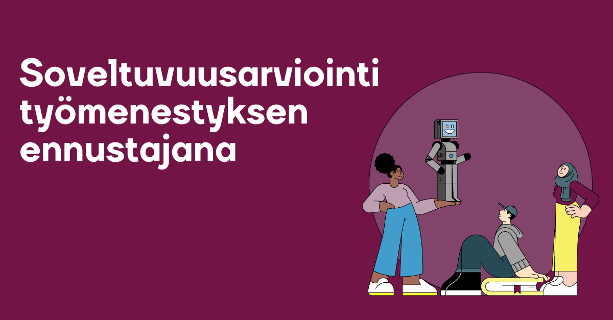 Soveltuvuusarviointi työmenestyksen ennustajana