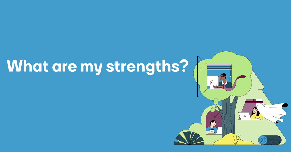 what are my strengths