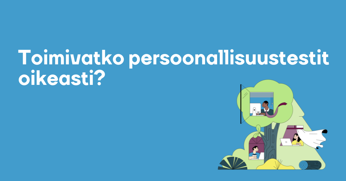 Toimivatko persoonallisuustestit oikeasti